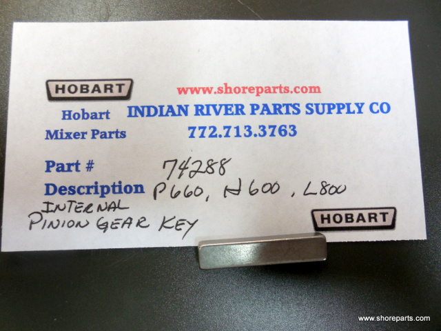 Hobart Mixer 74288 P660, H600, L800 Internal Pinion Gear Key